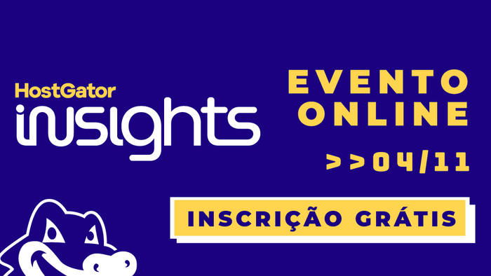 HostGator Insights: evento grátis de marketing para você crescer na internet - 1