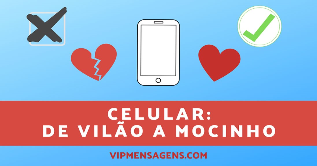 Celular: vilão ou mocinho na relação amorosa?