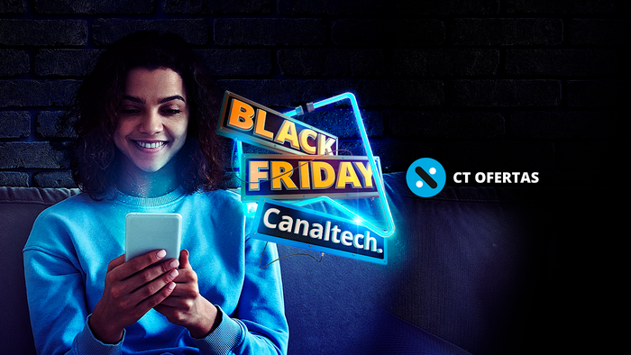 Black Friday 2021 | Acompanhe as melhores ofertas no Canaltech - 1