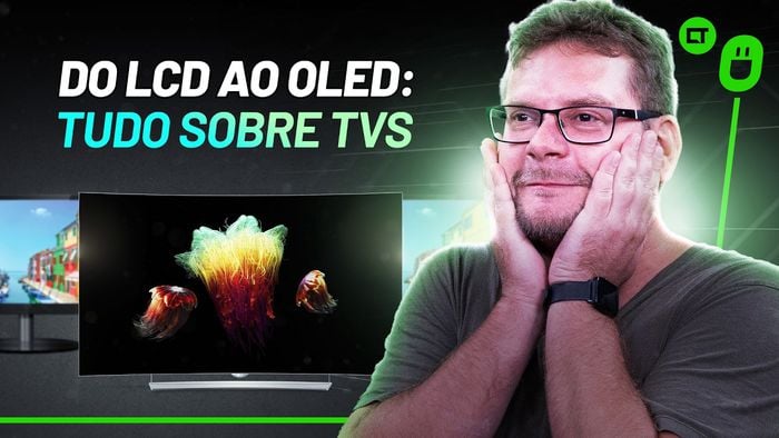 Do LCD ao OLED: Tudo o que você precisa saber sobre telas de TVs - 1